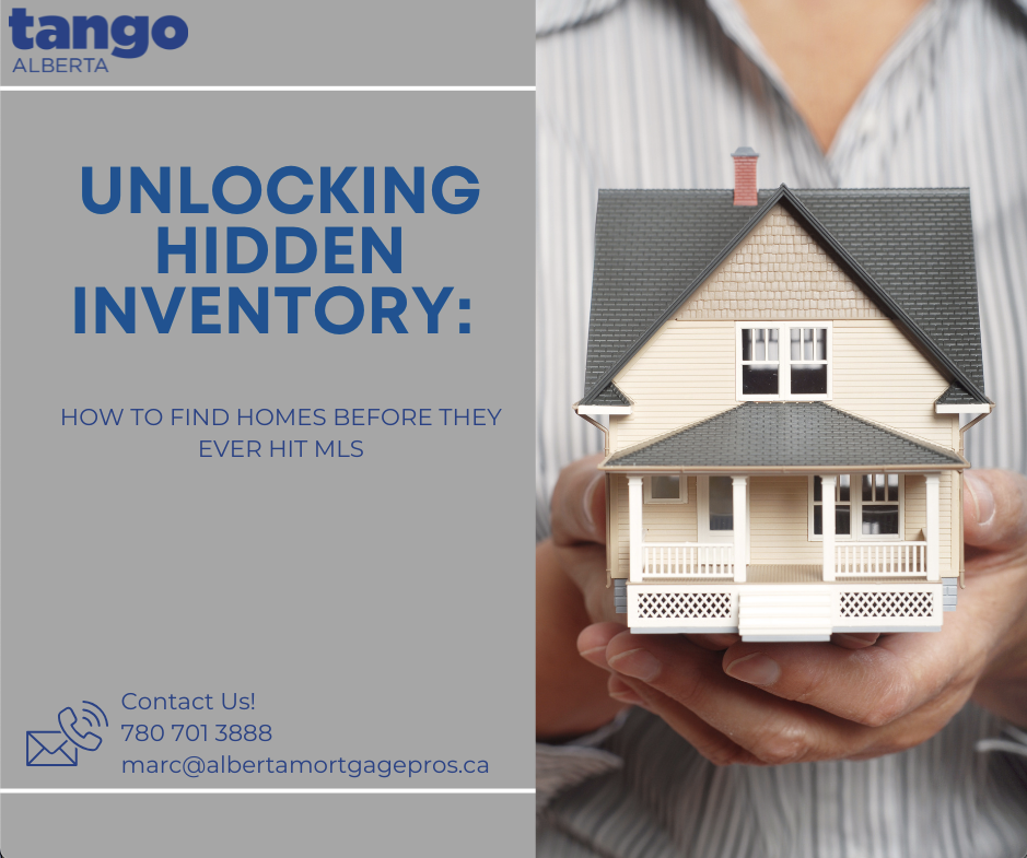 Unlocking Hidden Inventory: How to Find Homes Before They Ever Hit MLS